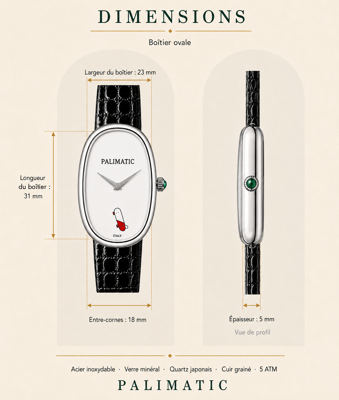 Montre ovale PALIMATIC Ovalissimo, vue dimensions 31mm 18mm 5mm